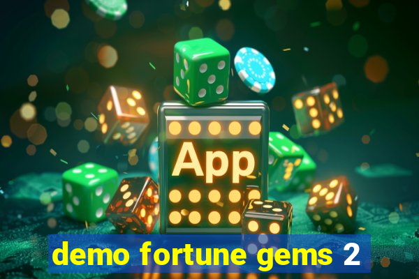 demo fortune gems 2